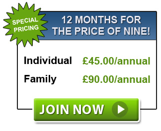 Special Pricing! 12 months for the price of nine! Individual -  £45/annual or Family -  £90/annual